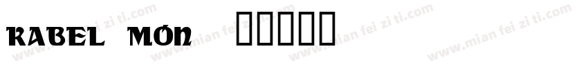 Kabel Mon字体转换